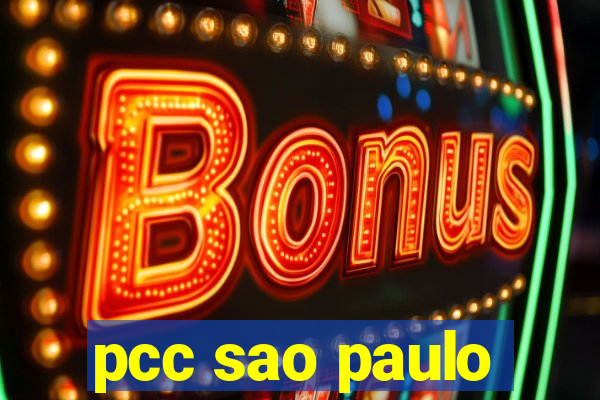 pcc sao paulo